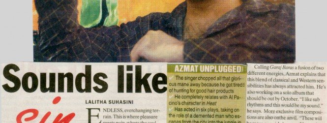 Ali Azmat lead vocalist of Pakistani band Junoon, lends his track for the first time to a film, Pooja Bhatt’s Paap. . . .  Sep 30th 2003